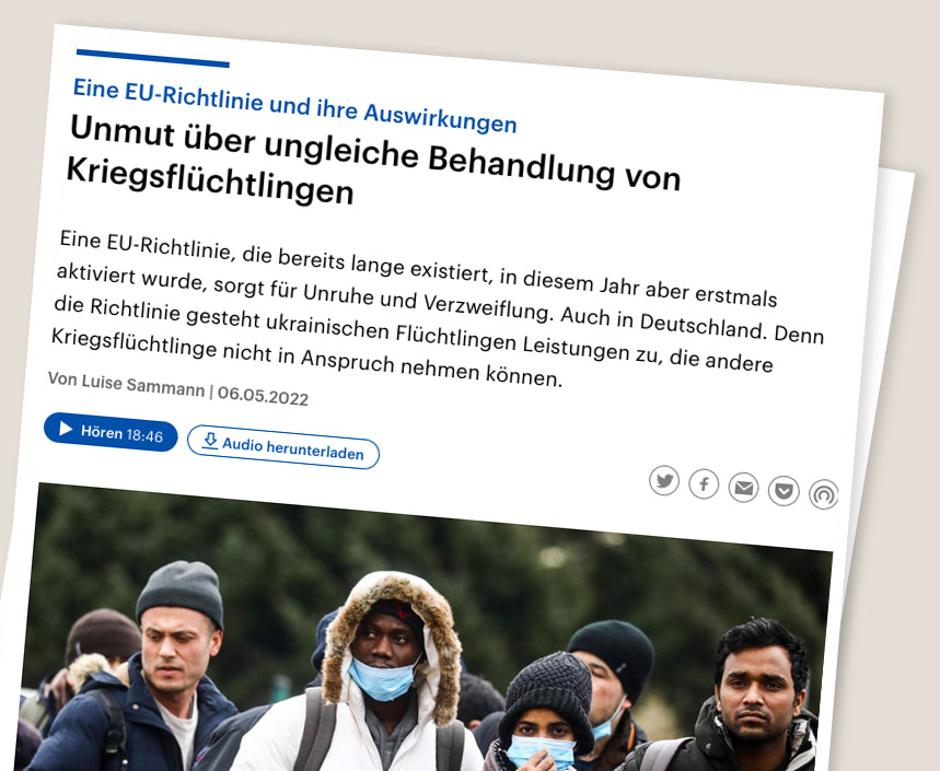 

                          Screenshot eines Artikels mit dem Titel: Eine EU-Richtlinie und ihre Auswirkungen, Unmut über ungleiche Behandlung von Kriegsflüchtlingen

                          